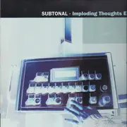 12inch Vinyl Single - Subtonal - Imploding Thoughts EP