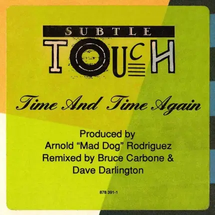 Subtle Touch - Time And Time Again