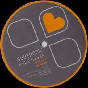 Subtronic - Halb & Halb