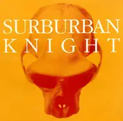 The Suburban Knight
