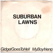 Suburban Lawns - Gidget Goes To Hell