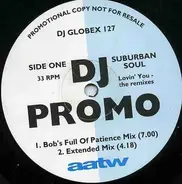 Suburban Soul - Lovin' You - The Remixes