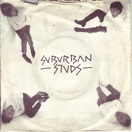 Suburban Studs - I Hate School