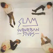 Suburban Studs - Slam