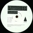 12inch Vinyl Single - Suburbs - Plaiesii EP