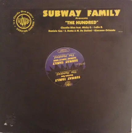 Subway Family - The Hundred