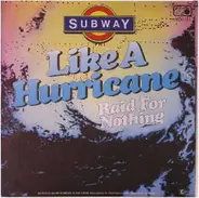 Subway - Like A Hurricane