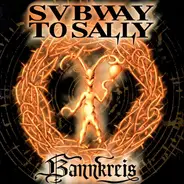 Subway To Sally - Bannkreis