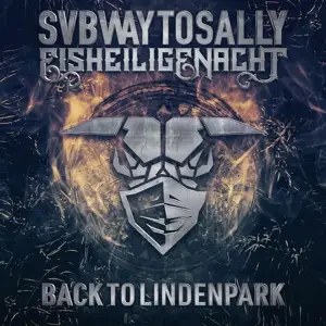 Subway To Sally - Eisheilige Nacht: Back To Lindenpark