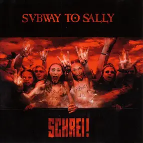 Subway to Sally - Schrei!