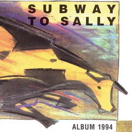 Subway To Sally - Album 1994