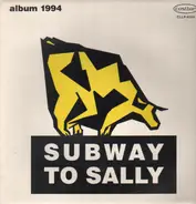 Subway To Sally - Album 1994