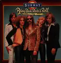 LP - Subway - Bring Back Rock & Roll