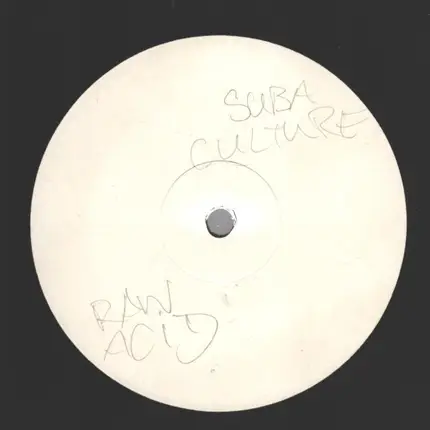 Suba Culture - Raw Acid