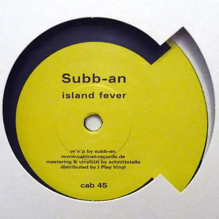 Subb-an / Daniel Paul - Island Fever / Night Rhythm