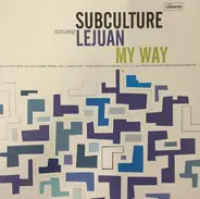 Subculture - My Way