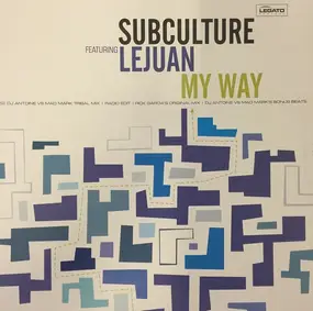 Subculture - My Way