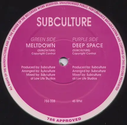 Subculture - Meltdown / Deep Space