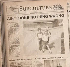 Subculture - Ain't Done Nothing Wrong