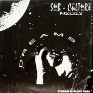 Subculture Featuring Marcus Turcotte - Dreams