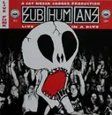 Double LP - Subhumans - Live In A Dive