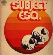 LP - Subject ESQ - Same - 1st German Press / Gatefold