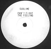 Sublime - Can't Fight The Feeling