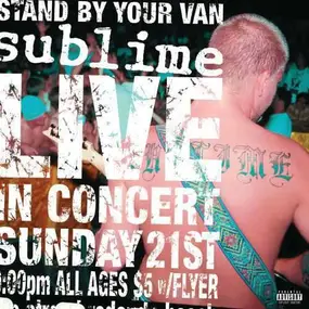 Sublime - Stand by Your Van