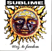CD - Sublime - 40oz. To Freedom