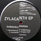 SUBMANIA & EKMOAH - ZYLACANTH EP