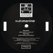 Submarine - Submarine