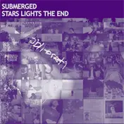 Submerged - Stars Light The End EP