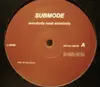 12inch Vinyl Single - Submode - Everybody Need Somebody