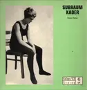 12inch Vinyl Single - Subraum Kader - Henny Porten