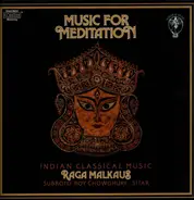 Subroto Roy Chowdhury - Music For Meditation