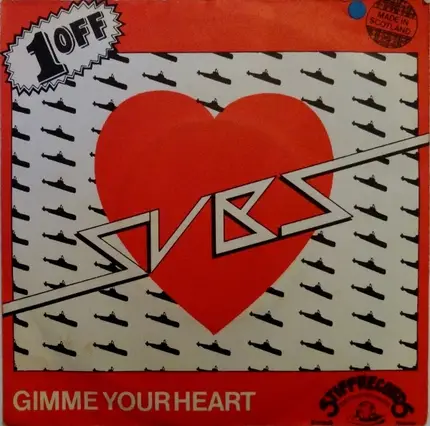 Subs - Gimme Your Heart