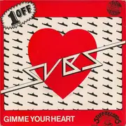 7'' - Subs - Gimme Your Heart