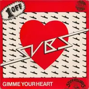 Subs - Gimme Your Heart