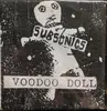 7inch Vinyl Single - Subsonics - Voodoo Doll - Black Vinyl