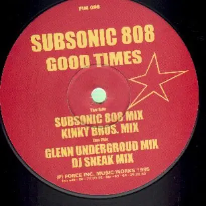 Subsonic 808 - Good Times