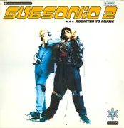 12inch Vinyl Single - Subsonic 2 - Addicted To Music