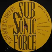 Subsonic Force - Steeds Wanner Hij Bonen Aat...