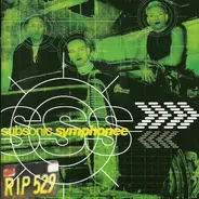 Subsonic Symphonee - Rip 529