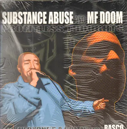 Substance Abuse - Profitless Thoughts / Everyone's A Critic