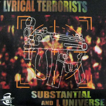 Substantial & L Universe - Lyrical Terrorists