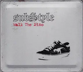 Substyle - Walk The Dino