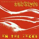 CD - Substyle - On The Rocks