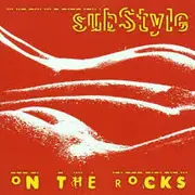 CD - Substyle - On The Rocks