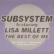 Subsystem - The Best Of Me (Bini & Martini + Kamasutra Knee Deep Mixes)