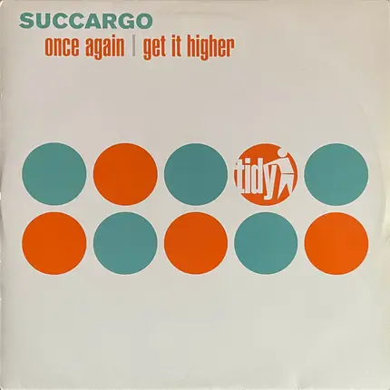 Succargo - Once Again / Get It Higher